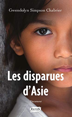 Stock image for Les Disparues D'asie : Document for sale by RECYCLIVRE