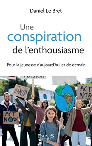 Stock image for Une conspiration de l'enthousiasme for sale by Librairie Th  la page