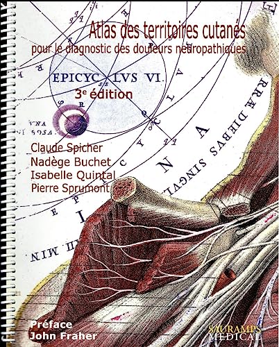 9791030300925: ATLAS DES TERRITOIRES CUTANES POUR LE DIAGNOSTIC DES DOULEURS NEUROPATHIQUES. 3E