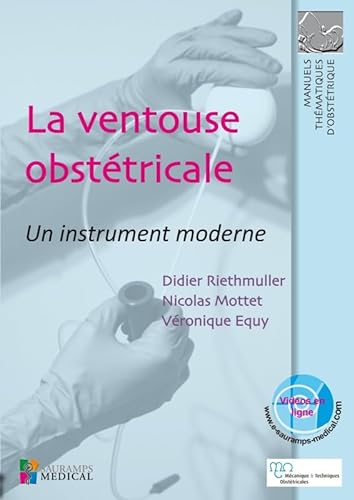 Stock image for La ventouse obsttricale : Un instrument moderne for sale by medimops