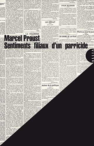 Beispielbild fr Sentiments filiaux d'un parricide [Broch] Proust, Marcel et Berrby, Grard zum Verkauf von BIBLIO-NET