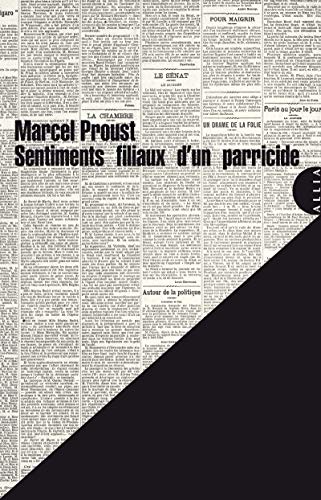 Stock image for Sentiments filiaux d'un parricide [Broch] Proust, Marcel et Berrby, Grard for sale by BIBLIO-NET