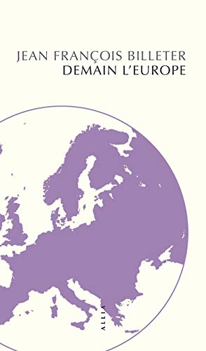 Beispielbild fr Demain l'Europe zum Verkauf von Ammareal