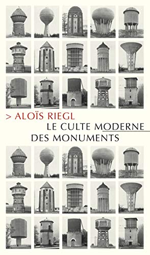 Beispielbild fr Le culte moderne des monuments: Sa nature et ses origines zum Verkauf von medimops