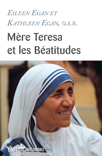 Beispielbild fr Mre Teresa Et Les Batitudes zum Verkauf von RECYCLIVRE