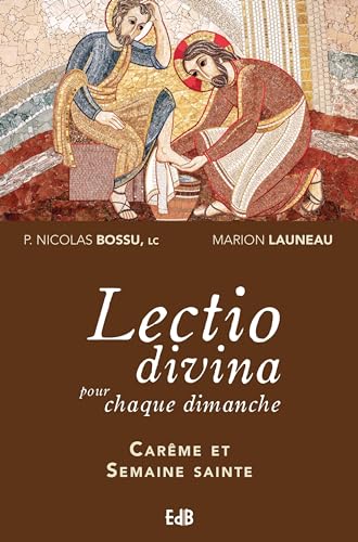 Beispielbild fr Lectio divina pour chaque dimanche, Carme et Semaine sainte (annes A, B, C) zum Verkauf von Ammareal