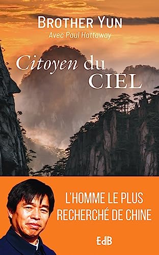 Stock image for Citoyen du Ciel: L'homme le plus recherch de Chine for sale by Gallix