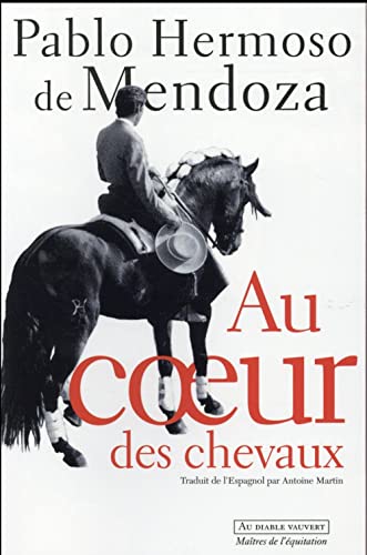 Beispielbild fr Au coeur des chevaux zum Verkauf von medimops