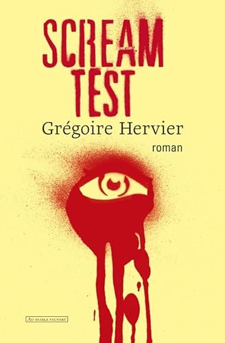 Stock image for Scream test [Broch] Hervier, Grgoire for sale by BIBLIO-NET
