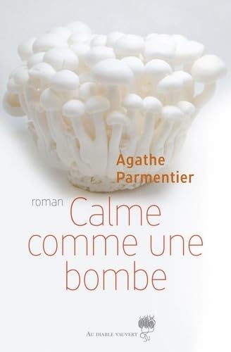 Imagen de archivo de Calme comme une bombe a la venta por Ammareal