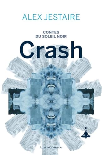 Beispielbild fr Les contes du Soleil Noir : Crash zum Verkauf von medimops