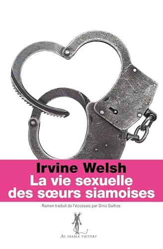 Beispielbild fr La vie sexuelle des soeurs siamoises zum Verkauf von Ammareal