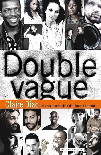 Beispielbild fr Double Vague: Le nouveau souffle du cinma franais zum Verkauf von Librairie Th  la page