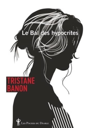 Stock image for Le Bal des hypocrites for sale by Librairie Th  la page