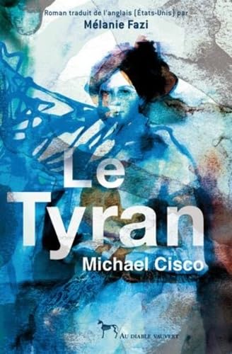 Stock image for Le tyran for sale by Ammareal