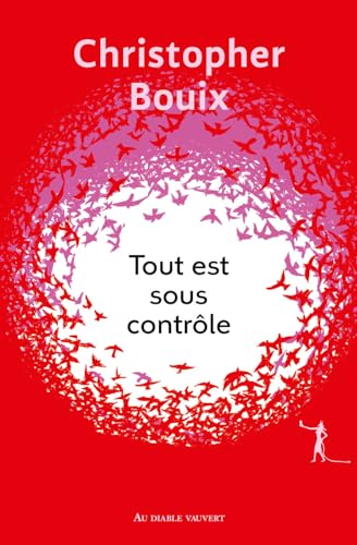 Beispielbild fr Tout est sous contrle zum Verkauf von Gallix