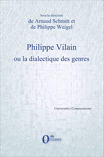 9791030900118: Philippe Vilain ou la dialectique des genres