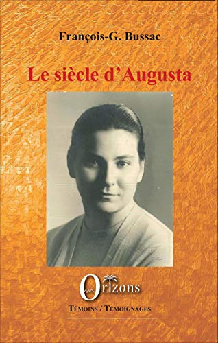 Beispielbild fr Le Sicle D'augusta zum Verkauf von RECYCLIVRE