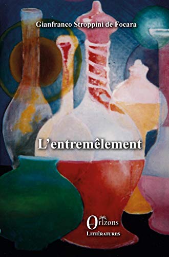 Beispielbild fr L'entremlement (French Edition) zum Verkauf von Gallix