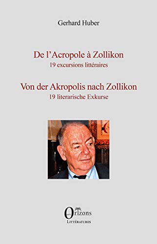 Beispielbild fr DE L'ACROPOLE A ZOLLIKON zum Verkauf von Gallix