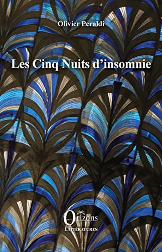 Beispielbild fr Les Cinq Nuits d'insomnie zum Verkauf von Ammareal