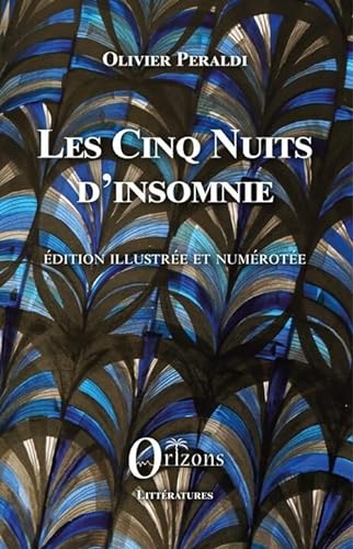 Beispielbild fr Les cinq nuits d'insomnie zum Verkauf von Gallix