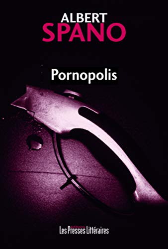 9791031001234: Pornopolis
