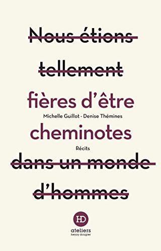 Beispielbild fr Fires d'tre cheminotes zum Verkauf von medimops