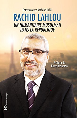 Beispielbild fr Rachid Lahlou, un humanitaire musulman dans la Rpublique zum Verkauf von medimops