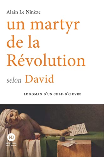 Beispielbild fr Un martyr de la rvolution selon David zum Verkauf von Gallix