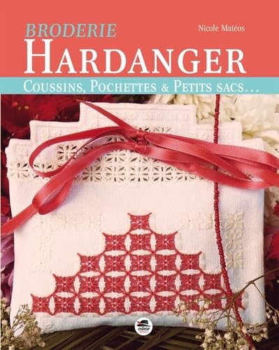 Beispielbild fr Broderie Hardanger - coussins, pochettes et petits sacs zum Verkauf von Gallix