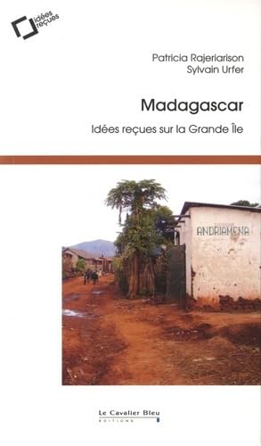 Imagen de archivo de Madagascar: ides reues sur la Grande le a la venta por Gallix