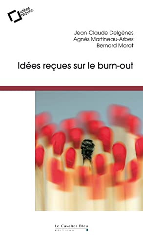 Stock image for Idees recues sur le burn-out for sale by Gallix