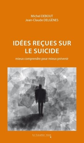 Beispielbild fr Ides reues sur le suicide: Mieux comprendre pour mieux prvenir zum Verkauf von Gallix