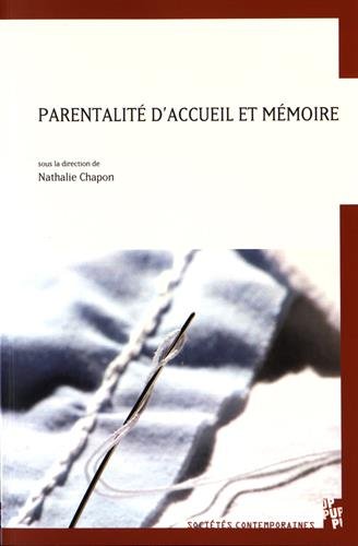 Stock image for Parentalite d'accueil et mémoire for sale by Ammareal