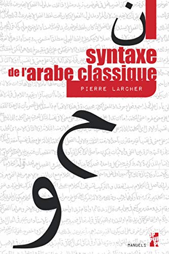 9791032001288: Syntaxe de l'arabe classique