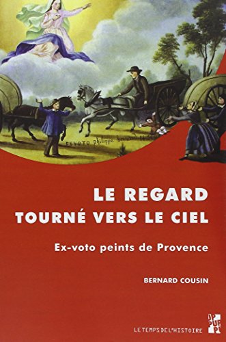 Stock image for Le regard tourne vers le ciel [Broch] Cousin Bernard for sale by BIBLIO-NET