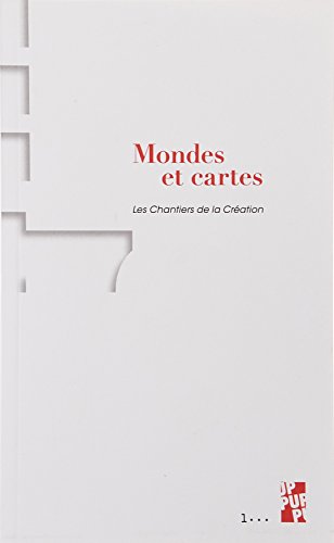 Stock image for Mondes et cartes : Les chantiers de la création n° 10 for sale by medimops