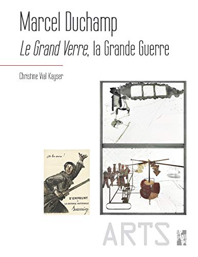 Stock image for Marcel Ducham, Le Grand Verre, la Grande Guerre for sale by Gallix