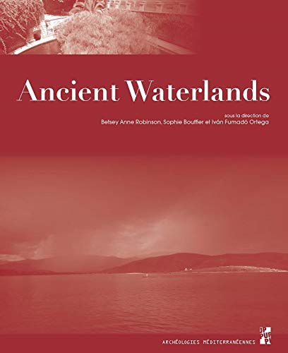 Beispielbild fr Ancient Waterlands zum Verkauf von Gallix