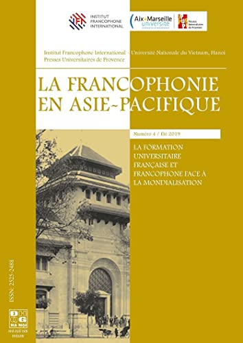 Beispielbild fr La formation universitaire franaise et francophone en Asie-Pacifique [Broch] Trinh, Van Minh zum Verkauf von BIBLIO-NET