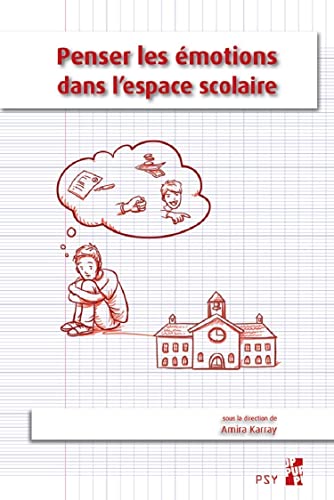 Beispielbild fr Penser les motions dans l'espace scolaire [Broch] Karray, Amira zum Verkauf von BIBLIO-NET
