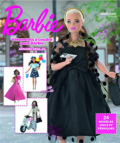 Beispielbild fr Vtements  coudre pour Barbie : 24 modles chics et friques zum Verkauf von medimops