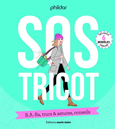 Beispielbild fr SOS tricot : B.A.-Ba, trucs & actuces, conseils zum Verkauf von medimops