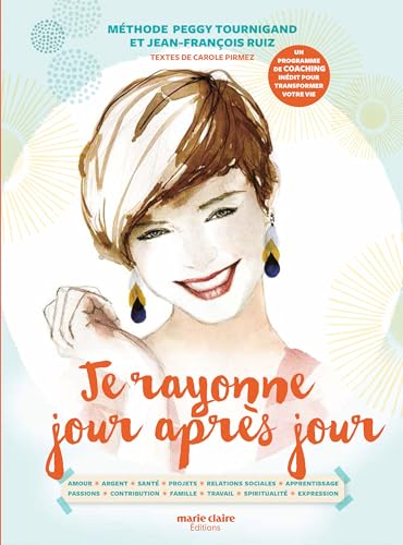 Beispielbild fr Je rayonne jour aprs jour : Le coaching du soleil de l'nergie zum Verkauf von Ammareal