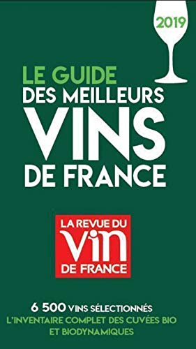 Stock image for Le guide des meilleurs Vins de France 2019 for sale by Ammareal