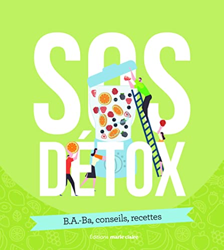 Imagen de archivo de SOS dtox: B.A.Ba, trucs et astuces, conseils [Broch] Ana Pinto Caetano a la venta por BIBLIO-NET