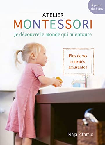 Beispielbild fr Montessori - Des acquis pour la vie : Plus de 70 comptences essentielles et cratives pour la vie de tous les jours zum Verkauf von medimops