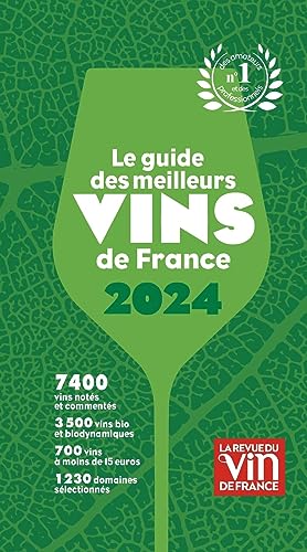Stock image for Le Guide Des Meilleurs Vins De France : 2024 for sale by RECYCLIVRE