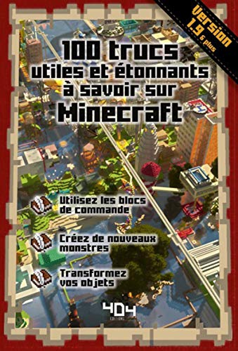 Imagen de archivo de 100 trucs utiles et tonnants  savoir sur Minecraft - version 1.9 a la venta por medimops